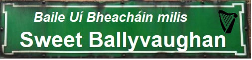 Sweet Ballyvaughan Street Sign