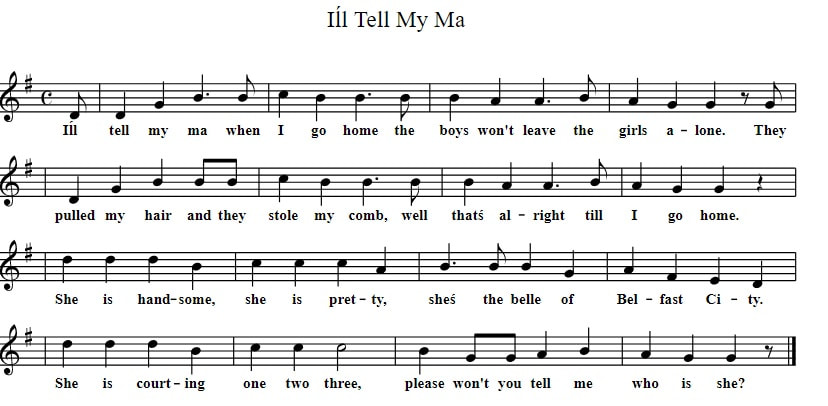 I'll tell me ma sheet music in G Major with lyrics