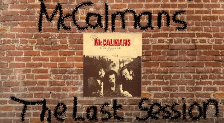 McCalmans song The Last Session