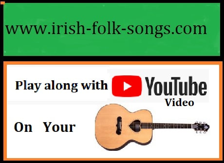 Play Irish folk song chords to youtube videos
