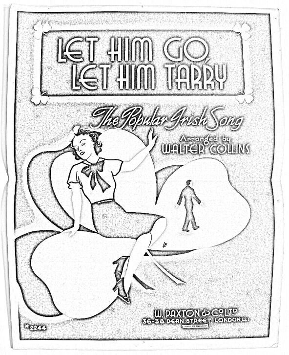Let him go let him tarry Irish song sheet music cover