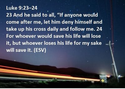 Luke 9:23-24