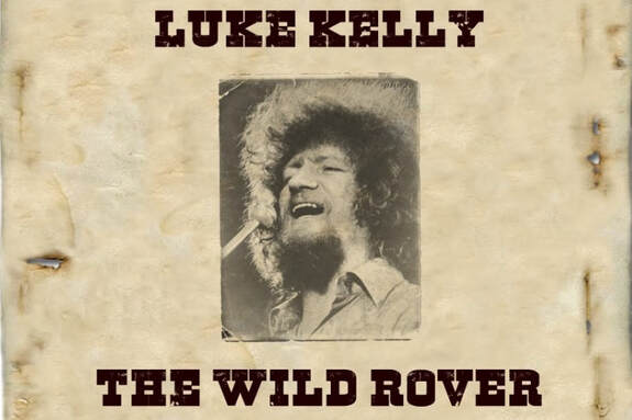 Luke Kelly The Wild Rover Poster