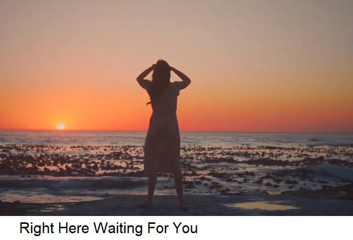 Right here waiting for you song
